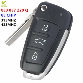 KEYECU Asendamine 3 Nuppu Flip Remote Key Audi A6L Q7 2006-2012 8E0837220Q 315/433MHz 8E Elektrooniline Kiip 8E0 837 220 Q/M/T